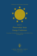 2nd E.C. Photovoltaic Solar Energy Conference: Proceedings of the International Conference, Held at Berlin (West), 23-26 April 1979