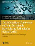 2nd International Conference on Smart Sustainable Materials and Technologies (Icssmt 2023): Innovations in Engineering and Smart Sustainable Technologies (Volume 2)