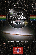 3,000 Deep-Sky Objects: An Annotated Catalogue