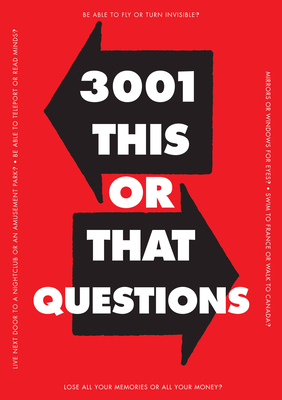 3,001 This or That Questions: Volume 10 - Editors of Chartwell Books