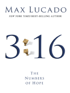 3:16: The Numbers of Hope - Lucado, Max, B.A., M.A.