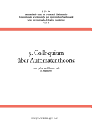 3. Colloquium Uber Automatentheorie - H?ndler, and Unger