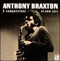 3 Compositions of New Jazz - Anthony Braxton