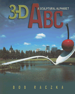 3-D ABC: A Sculptural Alphabet