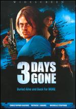 3 Days Gone - Scott McCullough