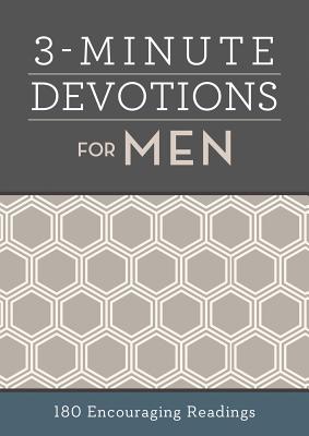 3-Minute Devotions for Men: 180 Encouraging Readings - Compiled by Barbour Staff