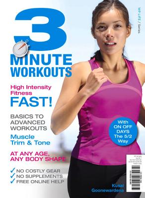 3 Minute Workouts - Goonewardena, Kusal