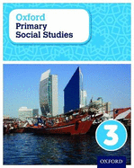 3: Oxford Primary Social Studies Student Book 3: My Place in the World