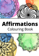 30 Days of Affirmations - Colouring Book