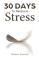 30 Days to Reduce Stress