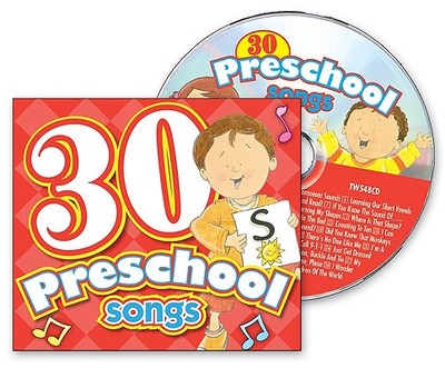 30 Preschool Songs - Thompson, Kim Mitzo