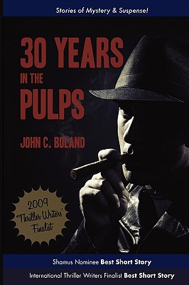 30 Years in the Pulps - Boland, John C