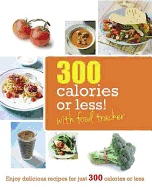 300 Calories or Less! - Parragon Book Service Ltd