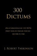 300 Dictums