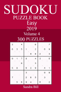 300 Easy Sudoku Puzzle Book 2019