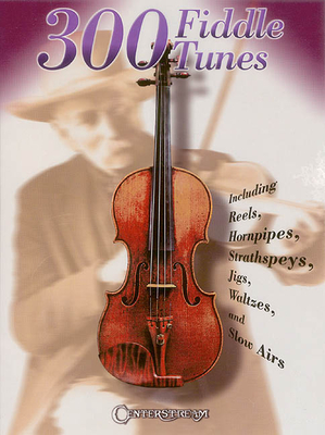 300 Fiddle Tunes - Hal Leonard Corp