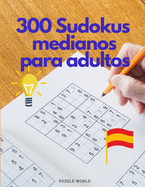 300 Sudokus Medianos para Adultos