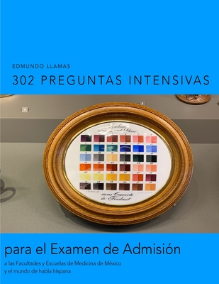 302 Preguntas Intensivas - Llamas, Edmundo