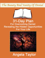 31-Day Plan for Overcoming Denial: Day Book