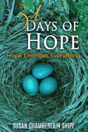 31 Days of Hope: Because Hope Changes Everything