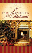 31 Family Devotions for Christmas - Compiled, and Parrish, MariLee