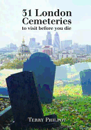 31 London Cemeteries: To Visit Before You Die