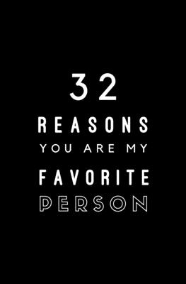 32 Reasons You Are My Favorite Person: Fill In Prompted Memory Book - Books, Calpine Memory