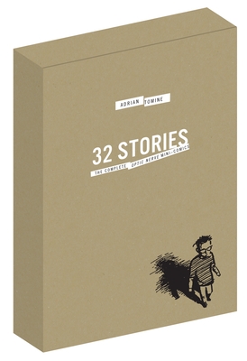 32 Stories: The Complete Optic Nerve Mini-Comics - Tomine, Adrian