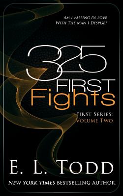 325 First Fights - Todd, E L