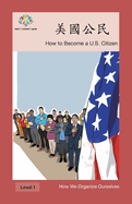 &#32654;&#22283;&#20844;&#27665;: How to Become a US Citizen