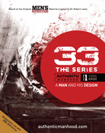 33 the Series, Volume 1 Training Guide: A Man and His Design Volume 1