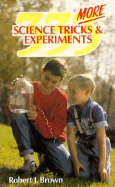 333 More Science Tricks and Experiments