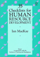 35 Checklists for Human Resource Development - MacKay, Ian