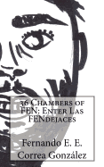 36 Chambers of Fen: Enter Las Fendejases