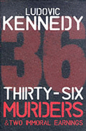 36 Murders And 2 Immoral Earnings