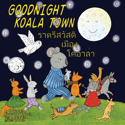 &#3613;&#3633;&#3609;&#3604;&#3637; &#3648;&#3617;&#3639;&#3629;&#3591;&#3650;&#3588;&#3629;&#3634;&#3621;&#3656;&#3634; Goodnight Koala Town - G?raldine, C