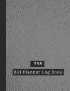 365 Bill Planner Log Book: Large bill planner log book for home and business use- The large record book to keep track of all your incoming and outgoing bills quickly and easily - Tan leather effect cover design