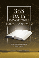 365 Daily Devotional Book - Volume 2: Golden Nuggets for Daily Living