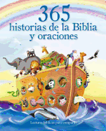 365 Historias de La Biblia y Oraciones
