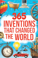 365 Inventions That Changed the World