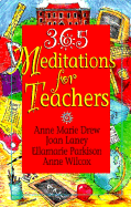 365 Meditations for Teachers