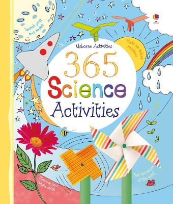 365 Science Activities - Usborne, and Various (Illustrator)