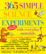 365 Simple Science Experiments with Everyday Materials