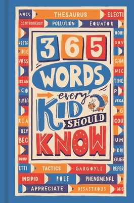 365 Words Every Kid Should Know - Holowaty, Lauren, and Motzo, Martina