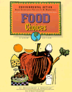 36857 Environmental Action: Food Choices, Student Edition