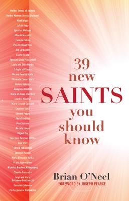 39 New Saints You Should Know - O'Neel, Brian