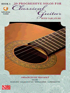 39 Progressive Solos for Classical Guitar: Book 1