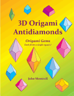 3D Origami Antidiamonds