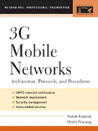 3G Mobile Networks: Architecture, Protocols and Procedures
