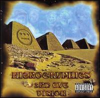 3rd Eye Vision - Hieroglyphics